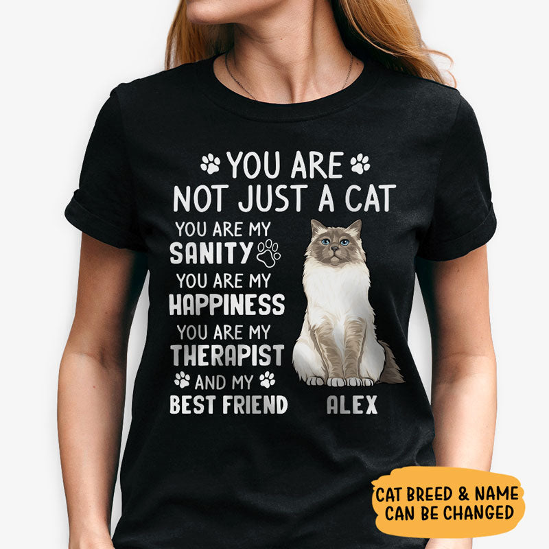 You Are Not Just A Cat , Gift for Cat Mom, Cat Dad, Dark Color Custom T Shirt, Personalized Gifts for Cat Lovers