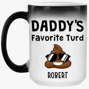 Dad's Favorite Turds, Personalized Funny Mug, Custom Magic Mug, Gift For Dad
