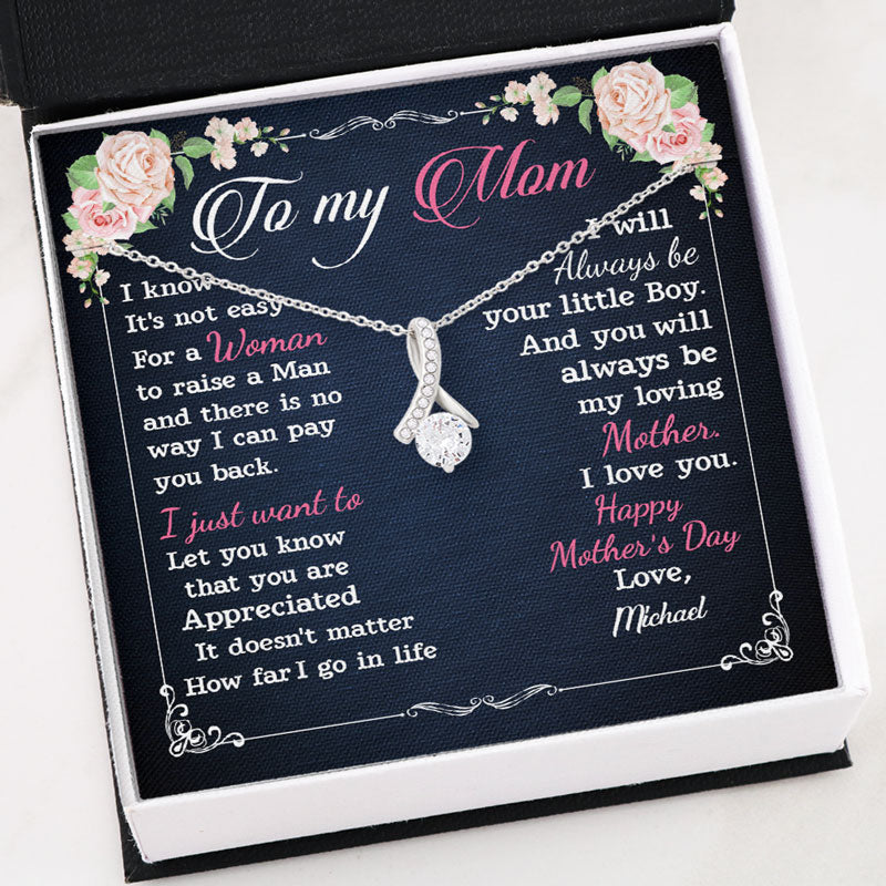 Always Be Your Little Boy, Alluring Beauty Luxury Necklace, Gift for Mom