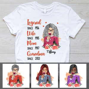Legend Mom Grandma Wine Since Year, Personalized Shirt, Personalized Gift for Grandmother
