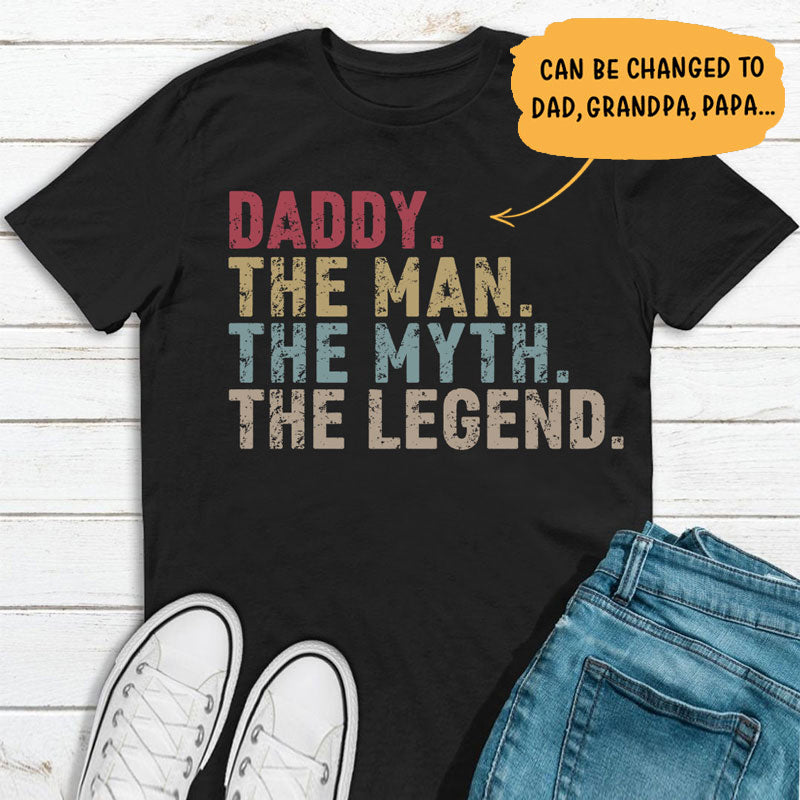 The Man The Myth The Legend, Personalized T Shirt, Custom Father's Day Gift