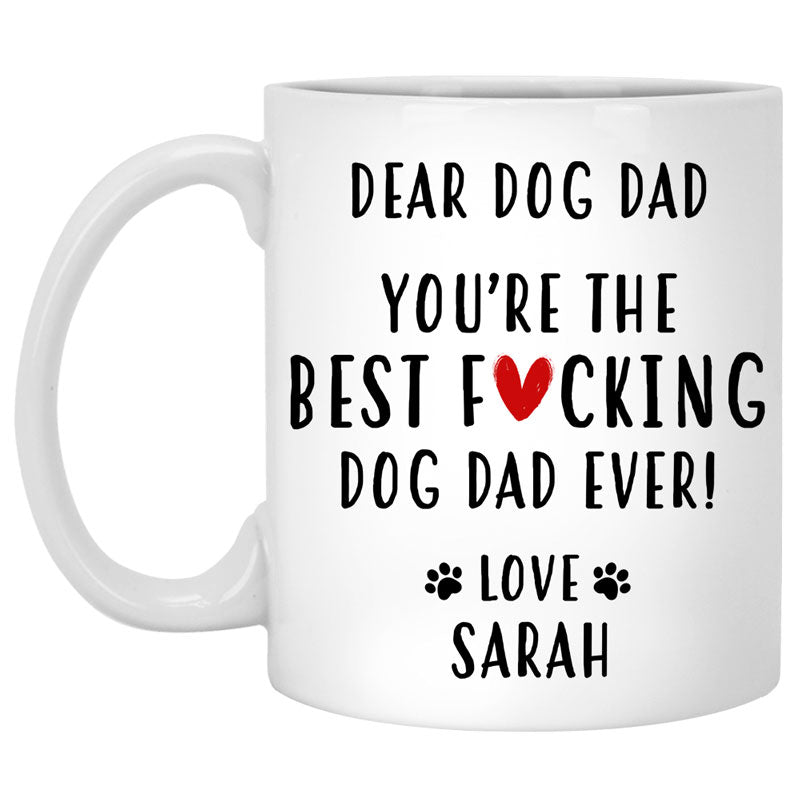 Dear dog 2024 dad mug