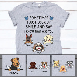 That Was You, Custom Dog Memorial T Shirt, Personalized Gifts for Dog Lovers