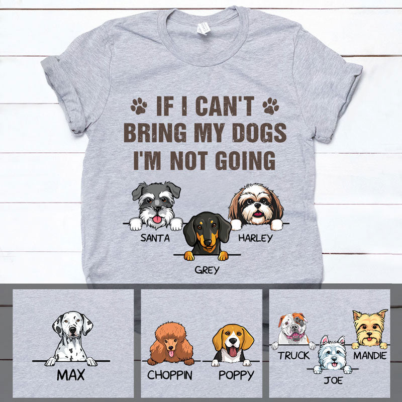 Bring Our Dogs, Personalized Custom T Shirt, Custom Gifts for Dog Lovers