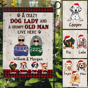 A Crazy Dog Lady And A Grumpy Old Man, Custom Decorative Garden Flags, Christmas Gift for Dog Lovers