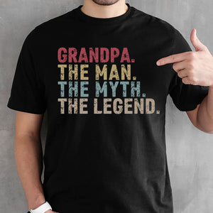The Man The Myth The Legend, Personalized T Shirt, Custom Father's Day Gift