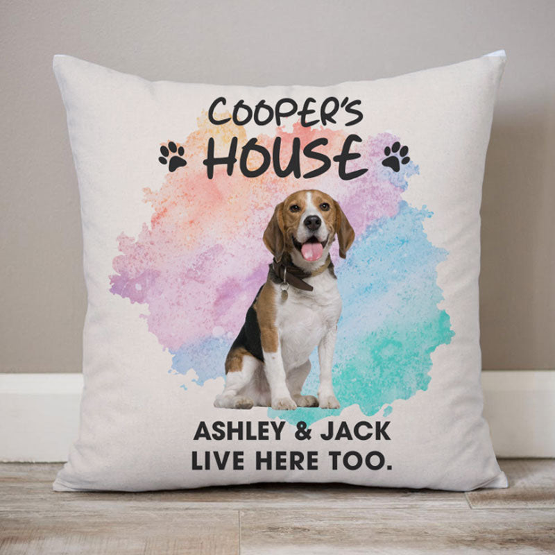 Live Here Too, Custom Photo, Personalized Pillows, Custom Gift for Dog Lovers