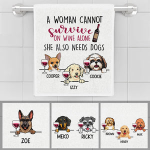 A woman cannot survive on wine alone, Personalized Towels, Custom Gift for Dog Lovers