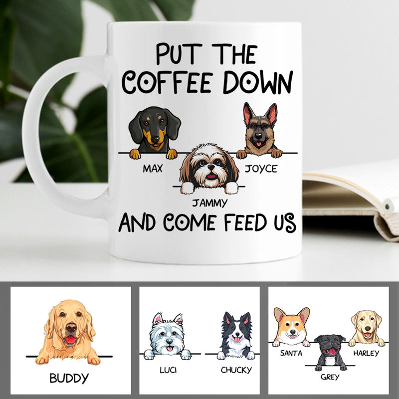 Put The Coffee Down, Funny Personalized Mug, Custom Gift for Dog Lovers