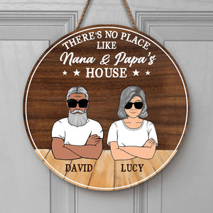 There Is No Place Like Grandma and Grandpa House, Personalized Round Wood Sign