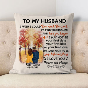Personalized I Wish I Could Turn Back The Clock Pillow, Autumn Fall, Anniversary Gifts