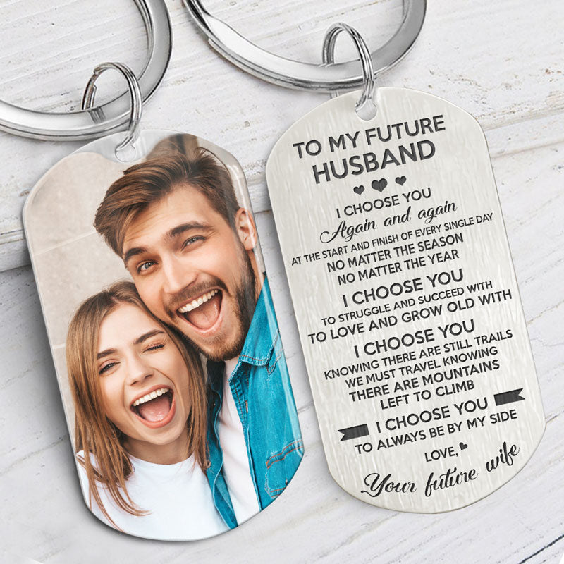 I Choose You Again And Again, Personalized Keychain, Gifts For Him, Custom Photo