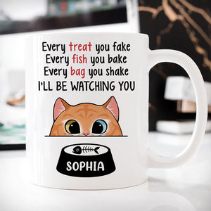 Every Treat You Fake Cute Cat Mugs, Funny Custom Coffee Mug, Personalized Gift for Cat Lovers