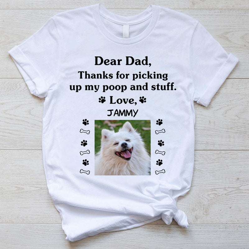 Poop and Stuff, Funny Personalized Custom Photo Shirt, Customized Gifts for Dog Lovers