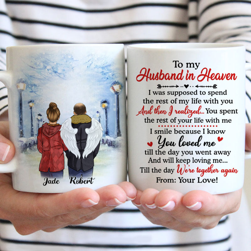 To My Husband In Heaven, Winter Street, Custom Mugs, Personalized Memorial Gift