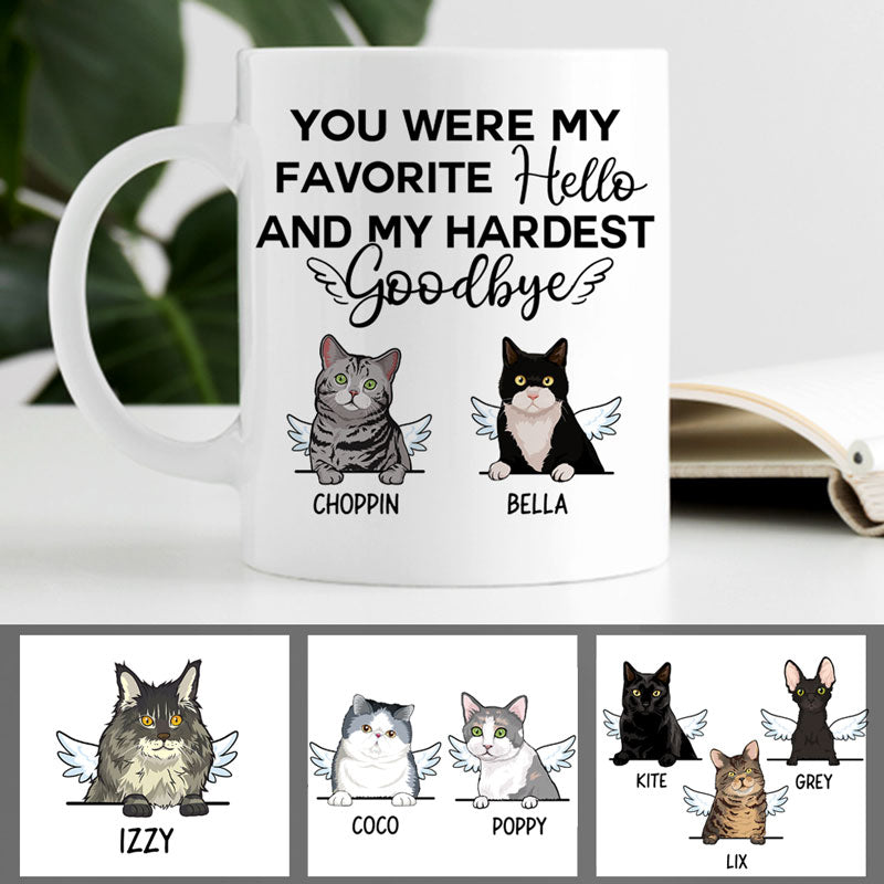 You Were My Favorite Hello and My Hardest Goodbye, Customized Coffee Mug, Personalized Gift for Cat Lovers