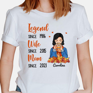 Legend Wife Mom Since Years, Autumn Fall, Personalized Shirt, Gifts for Mom