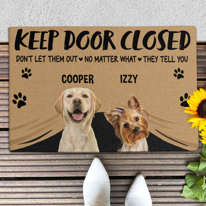 Keep Door Closed, Custom Photo Doormat, Gift For Pet Lovers, Personalized Doormat, New Home Gift