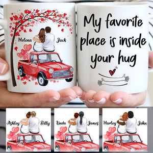 My Favorite Place Is Inside Your Hug, Couple Car, Anniversary gifts, Personalized Mugs, Valentine's Day gift