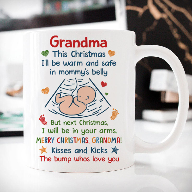 This Christmas I'll Be Warm and Safe In Mommy's Belly, Customized Coffee Mug, Personalized Mug