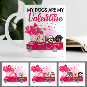 My Dogs Are My Valentine, Personalized Mug, Custom Gifts for Dog Lovers