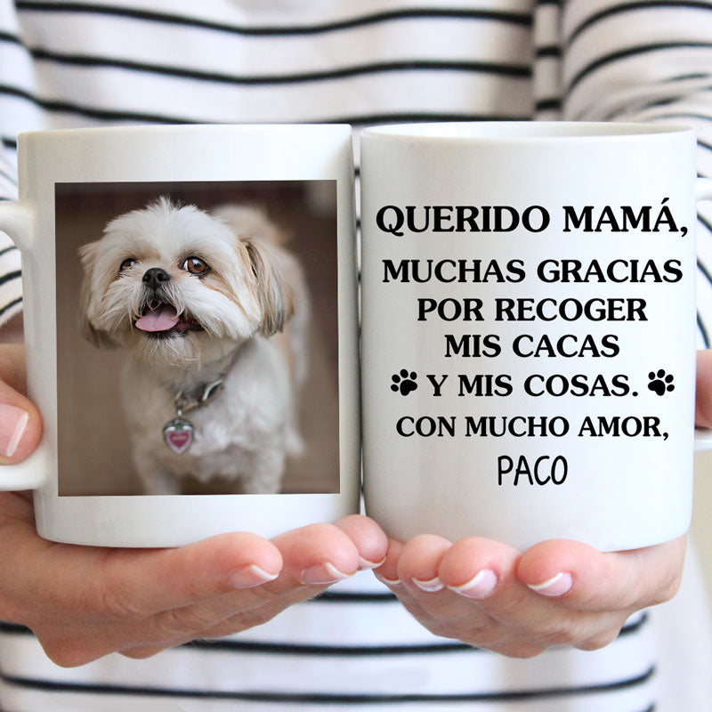 Thanks For Picking Up My Poop, Spanish Espanol, Funny Custom Photo Coffee Mug, Personalized Gift for Dog Lovers