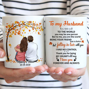 To my husband To the world you are one person, Fall Tree Mugs, Anniversary gifts, Personalized gifts for him