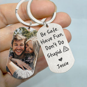 Don't Do Stupid, Personalized Keychain, Anniversary Gifts For Him, Photo Custom